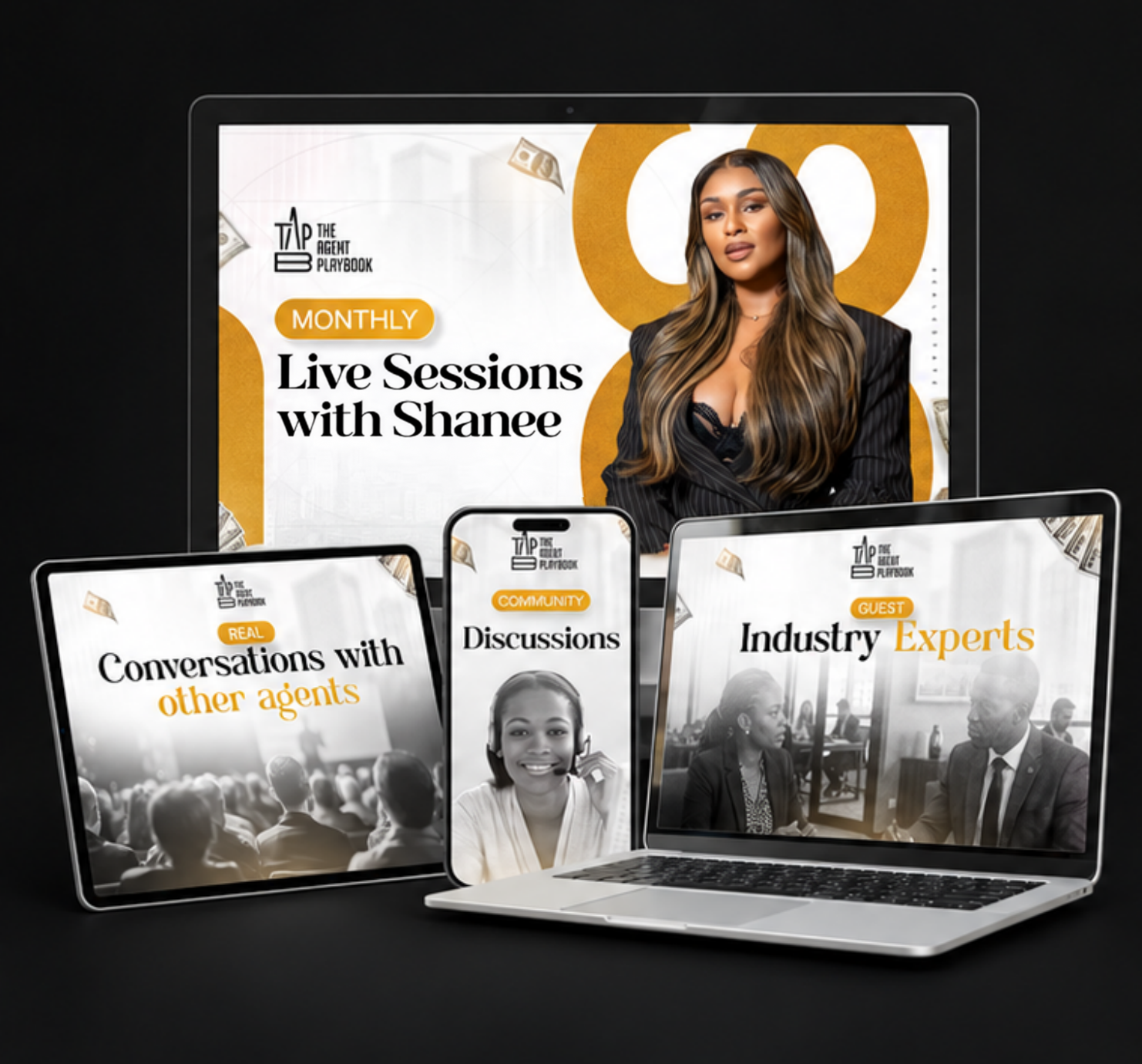 The Agent Playbook on a monitor, tablet, phone, and laptop: Live Sessions with Shanee, conversations with other agents, community discussions, and industry experts